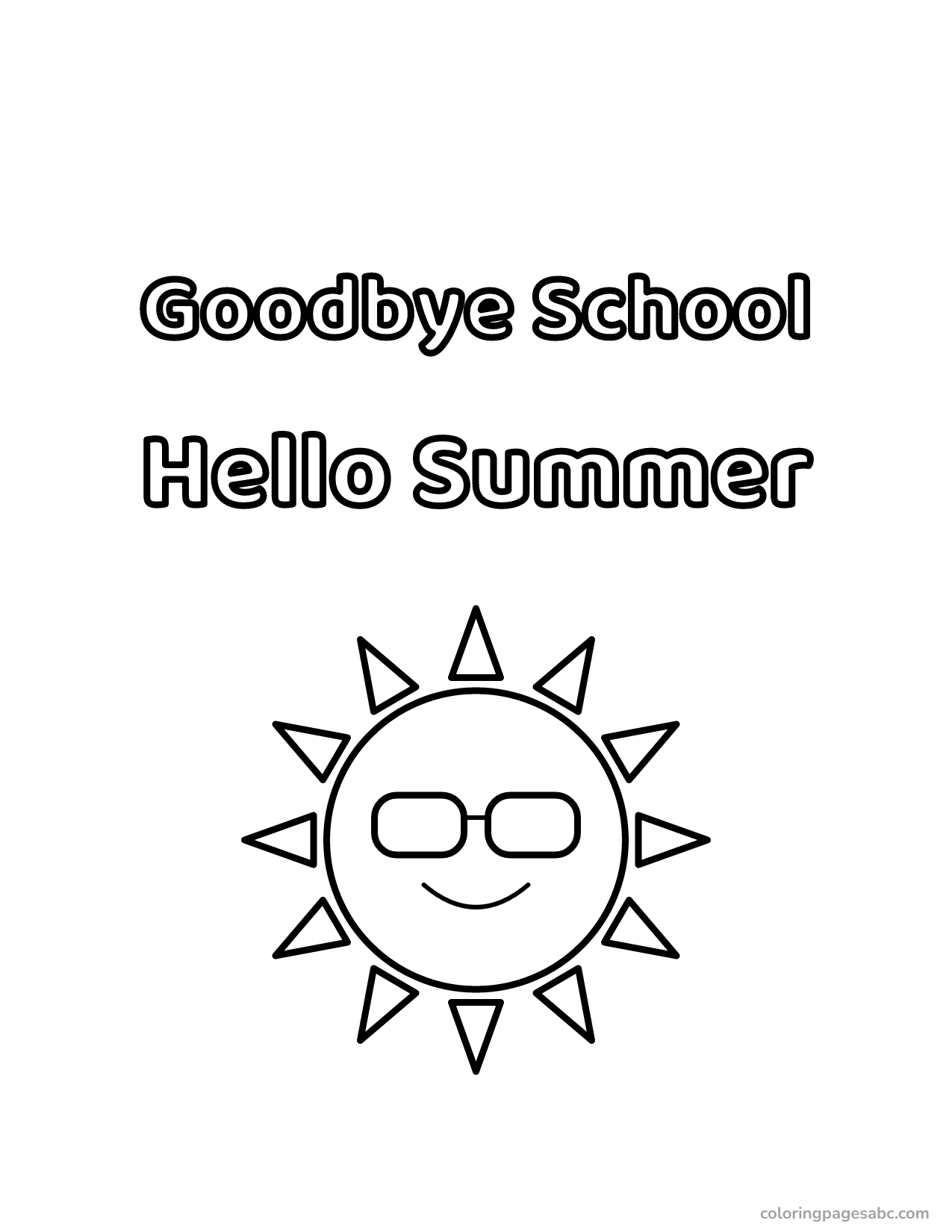 Goodbye School, Hello Summer lettering with a sun in sunglasses
